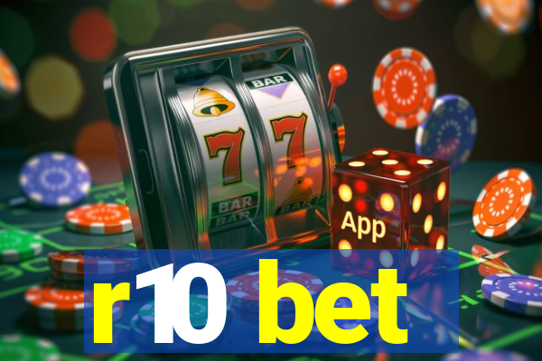 r10 bet